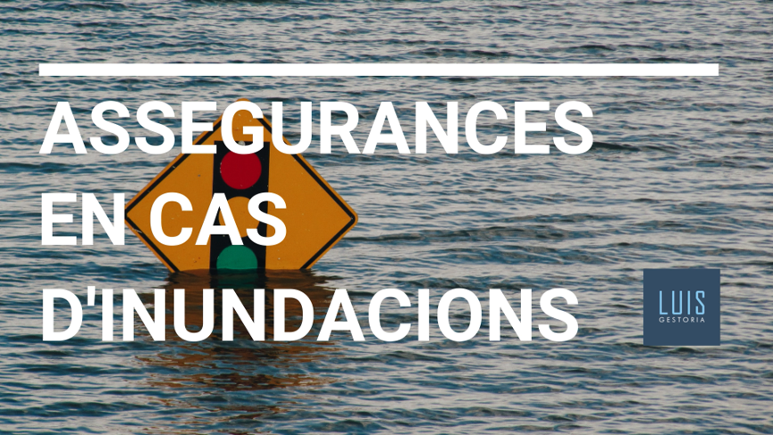 Assegurances en cas d'inundacions